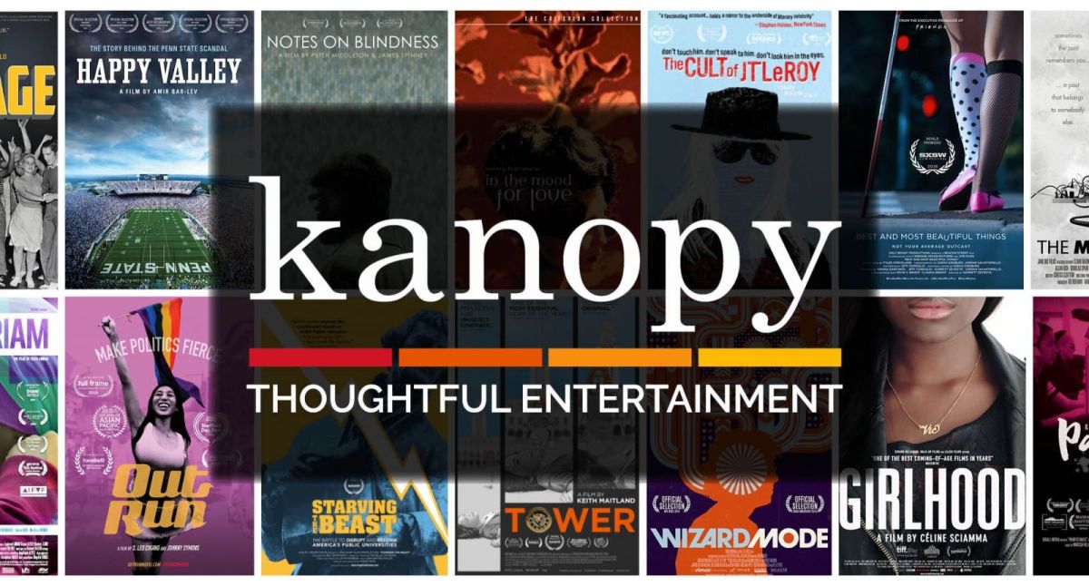 Kanopy A Few Thoughts on The Design of Kanopy – The Writings of John Ryan Sullivan